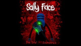 Video thumbnail of "Sally Face, The Trial:A Forgotten Ballad (Extended Version)"