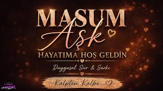 Masum Aşk Hikayemdeki Tek Gerçek ♥️Aşk = Sen ♥️(En Duygusal Şarkı & Şiir)