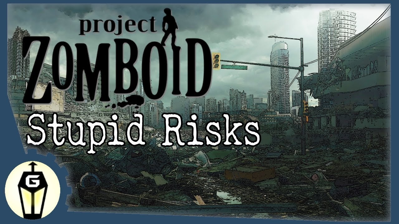 Stupid Risks | Let's Play Project Zomboid Gameplay Ep 2 | Zomboid 2019 Build 40