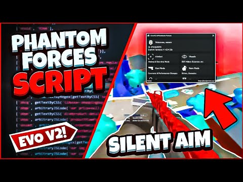 PHANTOM FORCES SCRIPT | Phantom forces aimbot + wallhack | PASTEBIN 2023