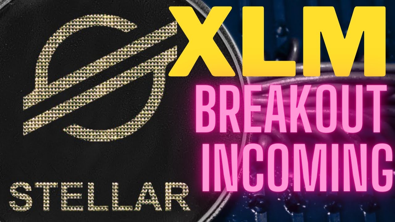 XLM Breakout signal !!!!