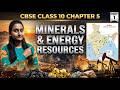 CBSE Class 10 Geography Chapter 5 Minerals & Energy Resources PART 1 2026