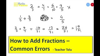 HOW TO ADD FRACTIONS - Common Mistakes To Avoid | Teacher Tolu