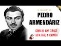 PEDRO ARMENDÁRIZ: VIDA LEGENDARIA y SECRETOS Nunca Contados