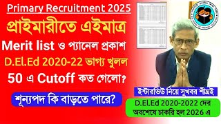Primary Recruitment 2026 Update Primary New Merit Listd.el.ed 2020-22 Panelprimary Interview News