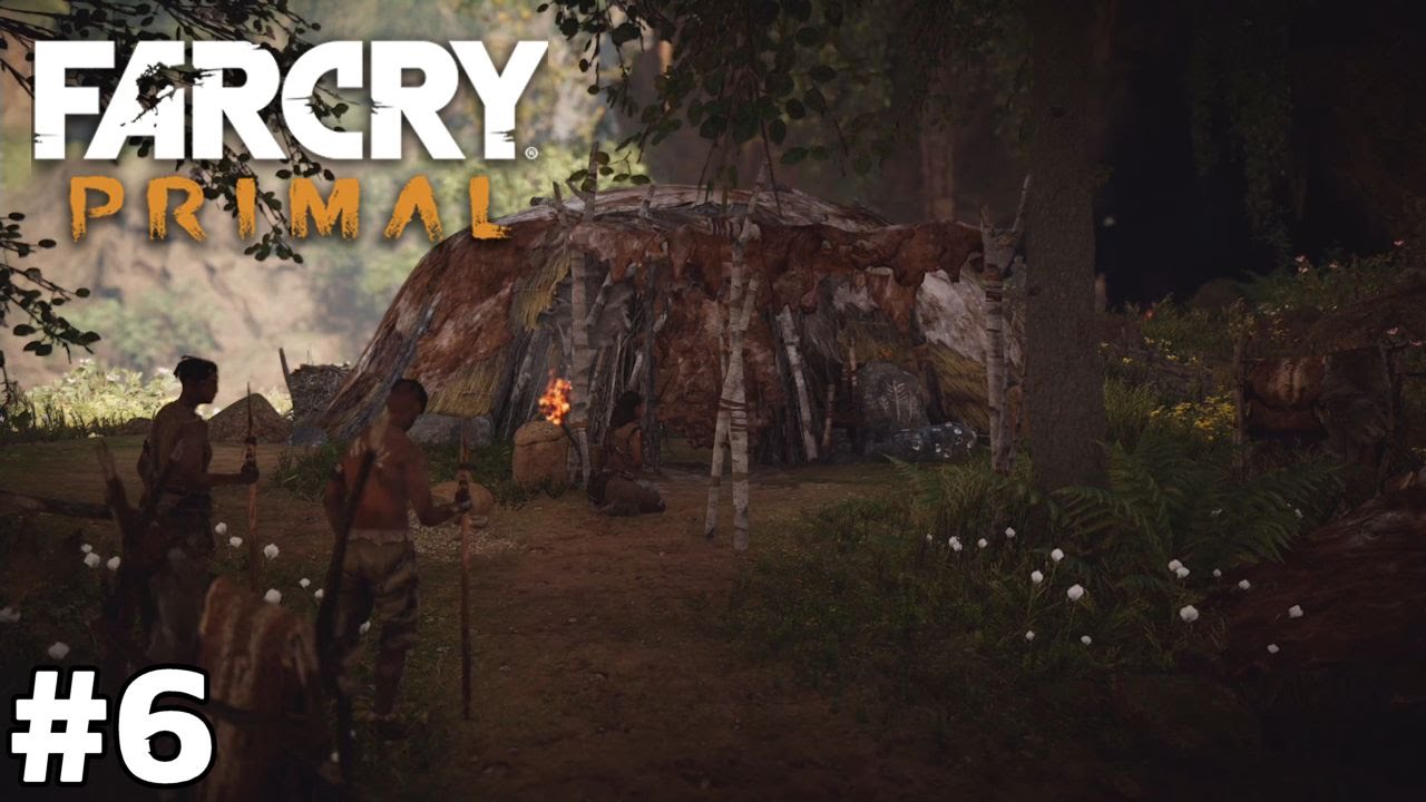 Building the Village [Takkar's Cave and Sayla's Hut] - Far Cry Primal