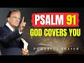 PSALM 91: God&rsquo;s Ultimate Shield That Destroys Witchcraft, Curses &amp; Hidden Attacks | Powerful Prayer