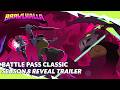 Battle Pass Classic Season 8 Reveal Trailer