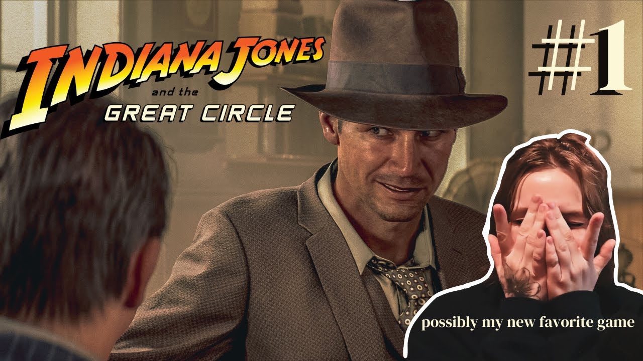 Indy Jones and the Chickensh*t Adventurer 🎮 first playthrough ~ Indiana Jones and the Great Circle