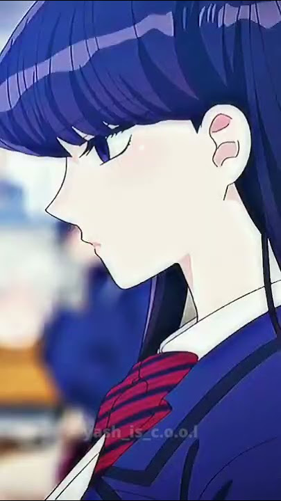 Komi San 'Stay with me' Edit plz Give Credit to my insta if repost #Anime #komi
