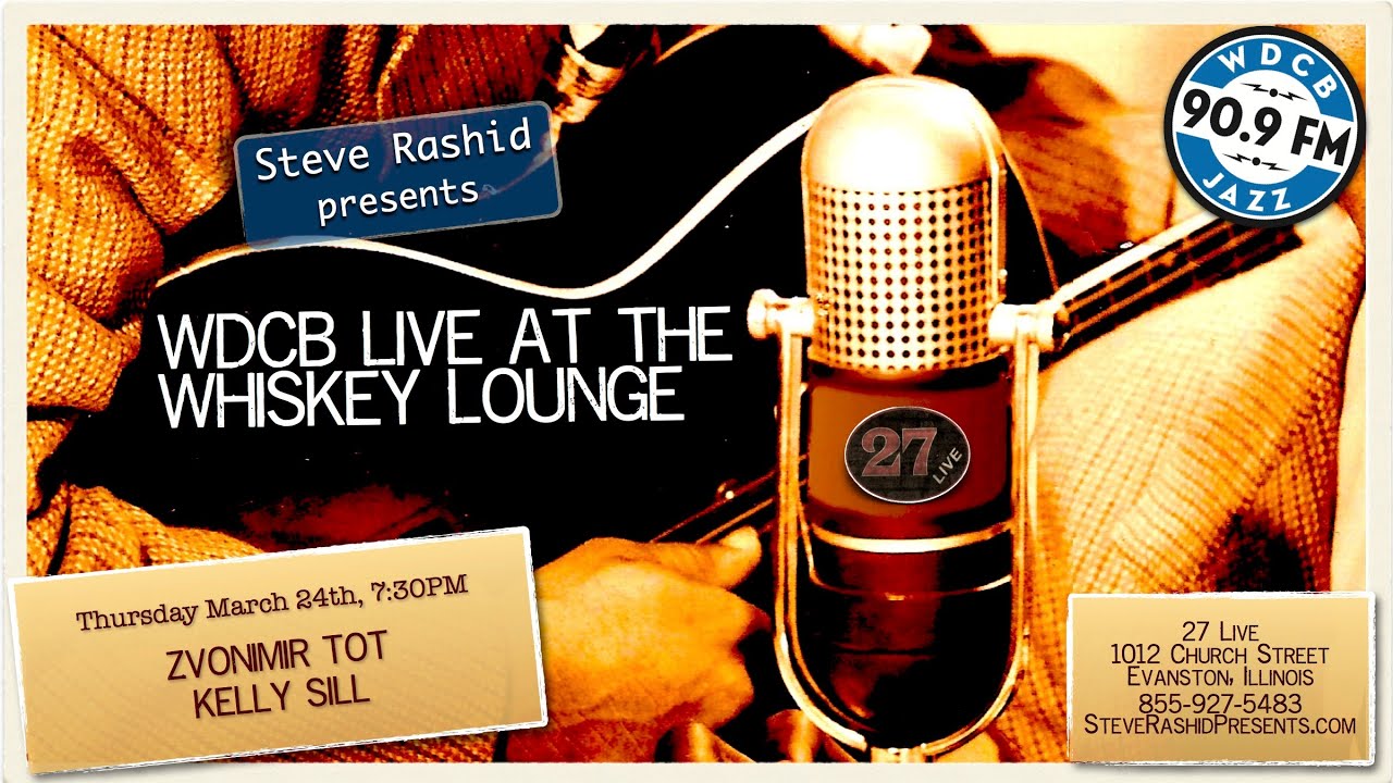 Live at the Whiskey Lounge – Zvonimir Tot & Kelly Sill