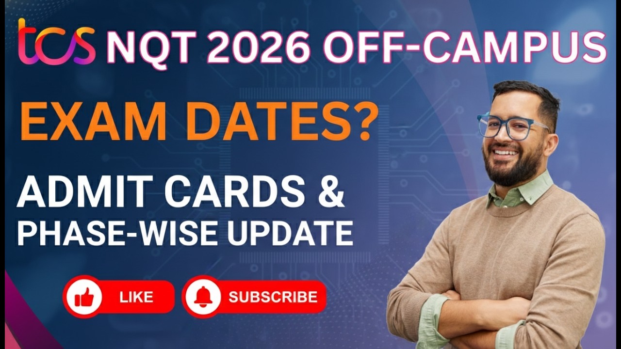 TCS NQT 2026 Off-Campus Drive | Exam Date, Admit Card Phases, Preparation Strategy