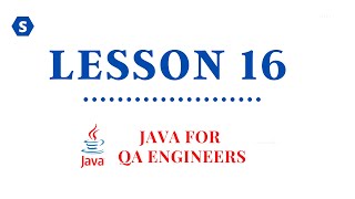 Java4QAE | Lesson 16 | OOP Encapsulation Principle