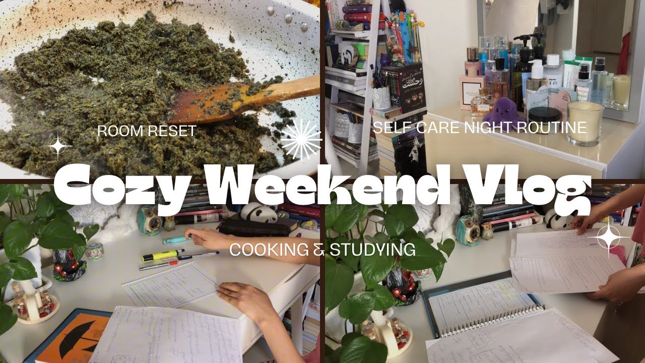Cozy Weekend Vlog 🌿 | Iranian Cooking, Room Reset, Studying & Night Routine🧖🏻‍♀️🫧