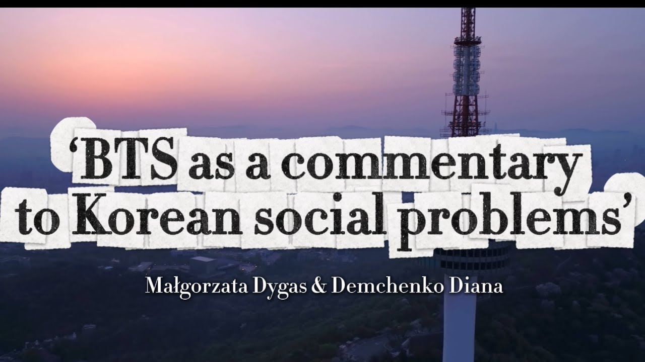 BTS as a commentary to Korean social problems