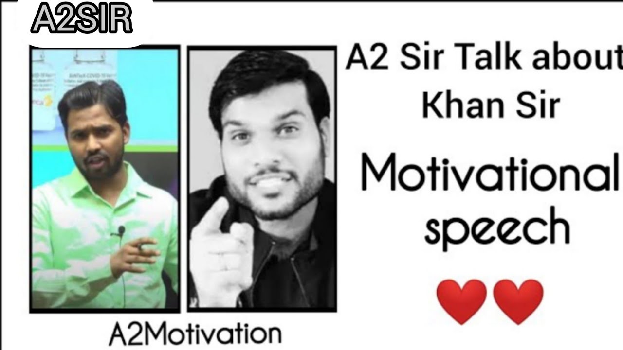 A2 Motivation Arvind Arora Talk About Khan Sir ❤❤ Motivational Speech 