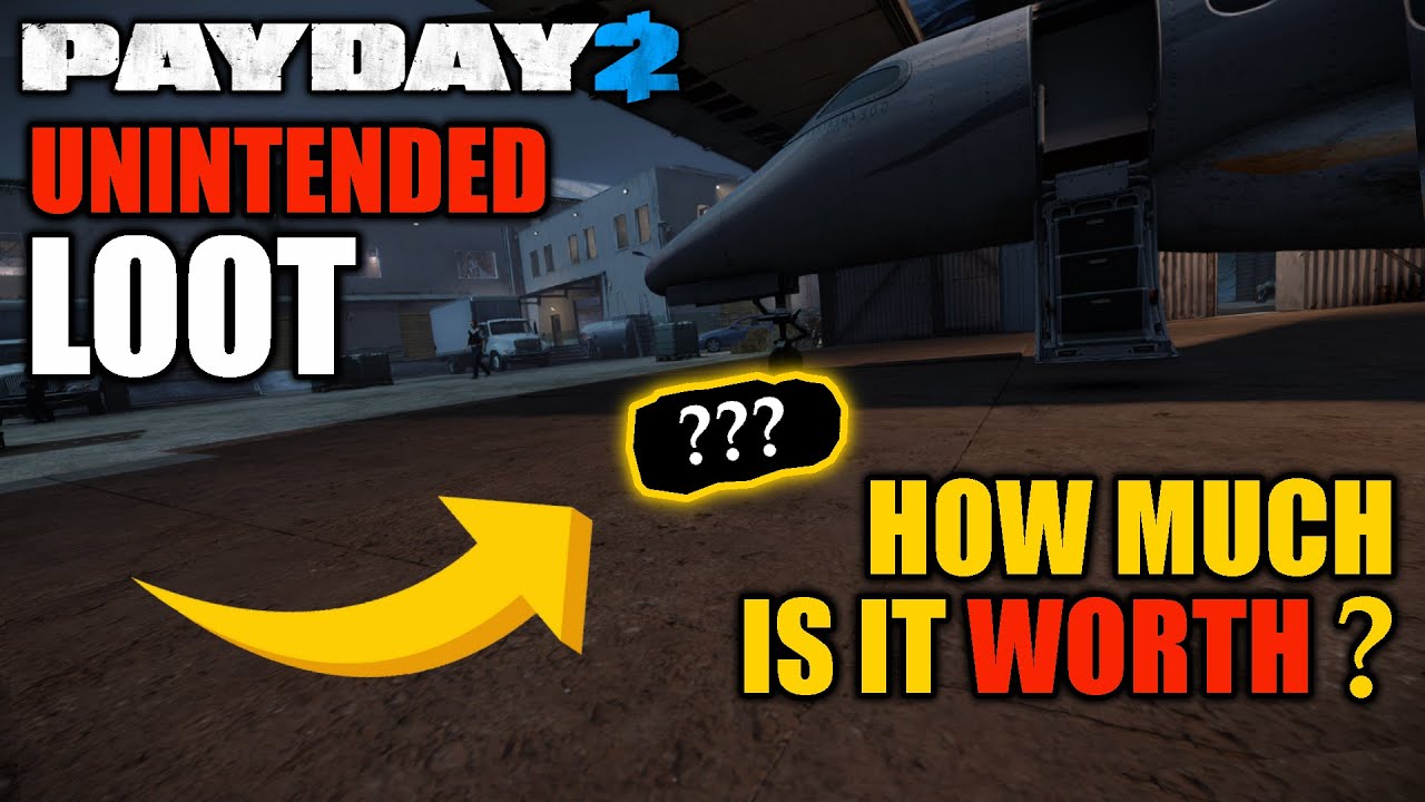 [PAYDAY 2] This unintended loot SHOULD NOT EXIST, but it can be secured... How much is it worth?