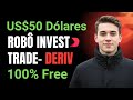 ✅Robô Invest Trade DERIV | Meta Batida Do Dia 11/10 $50 Dólares