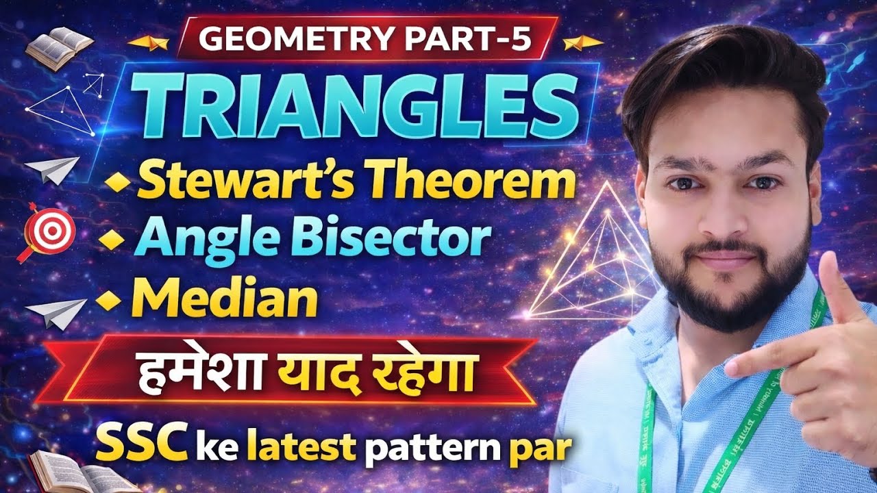 💯Geometry Part-5 |🔥Triangle | Stewart’s Theorem | Angle Bisector | Median | SSC 2026