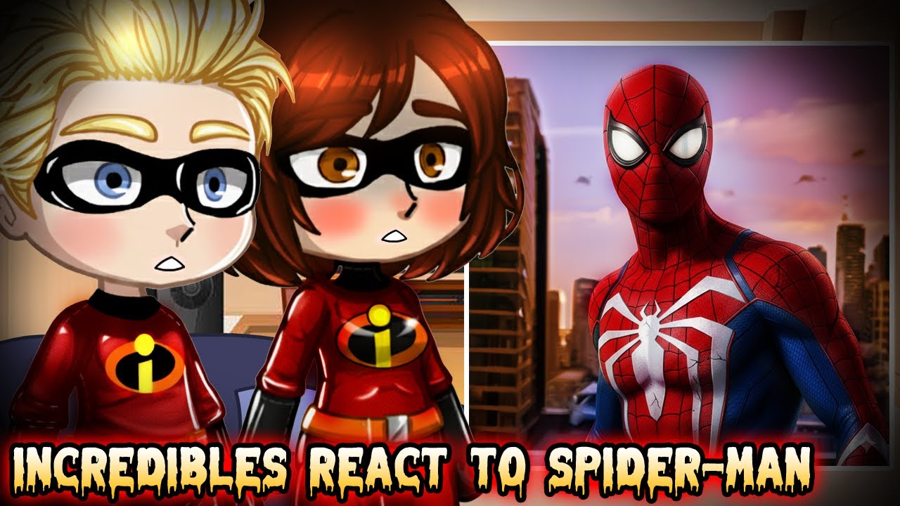 Реакция Суперсемейки на Человека-паука | Питер Паркер | Gacha React