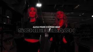 Alexa Feser &amp; Esther Graf - Schiebedach