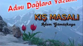 Adını Dağlara Yazdım Yarim