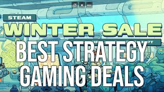 The Best Strategy Gaming Deals In The Steam Winter Sale