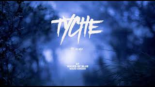 Waves Of Blue Tyche Remix Majid Jordan