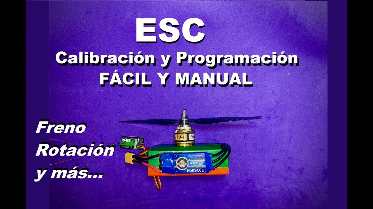 ESC Cómo calibrar y programar manual. Fácil