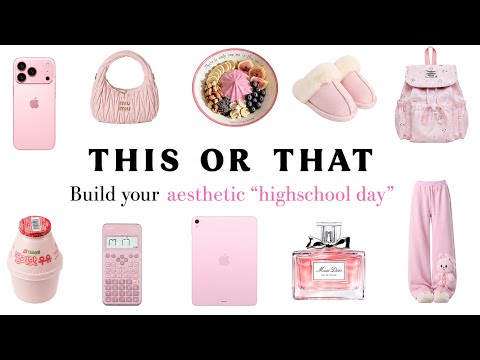 THIS or THAT build your aesthetic “HIGH SCHOOL DAY” 🧁𓍢ִ໋🌷͙֒ ᰔᩚ
