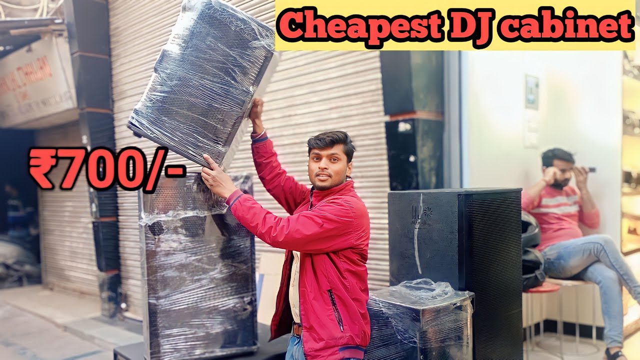 sabse-sasti-dj-cabinet-dj-market-in-delhi-cheapest-dj-cebinet-youtube