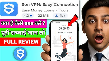 Son vpn Review 2025 | Son vpn app  kaise use kare | How to use son vpn app | Son vpn app 