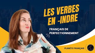 Leçon de français - Des verbes français très spéciaux que vous devez apprendre à conjuguer. screenshot 4