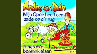 Mijn Opoe Heeft 'n Zadel Op D'r Rug