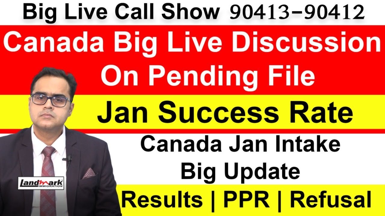 Canada Big Live Discussion on Pending File |Jan Success Rate - YouTube