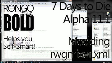 7 Days to Die | In Depth with RongoTheBold | Modding the random world mixer