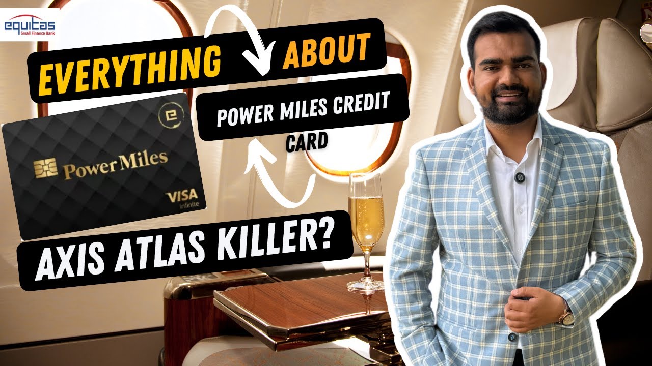 Equitas Power Miles Credit Card Review | Is this the new Axis Atlas Killer? 👀