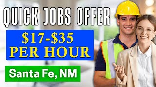 ✅Best Quick Jobs Offer in Santa Fe, New Mexico (HIRING IMMEDIATELY)