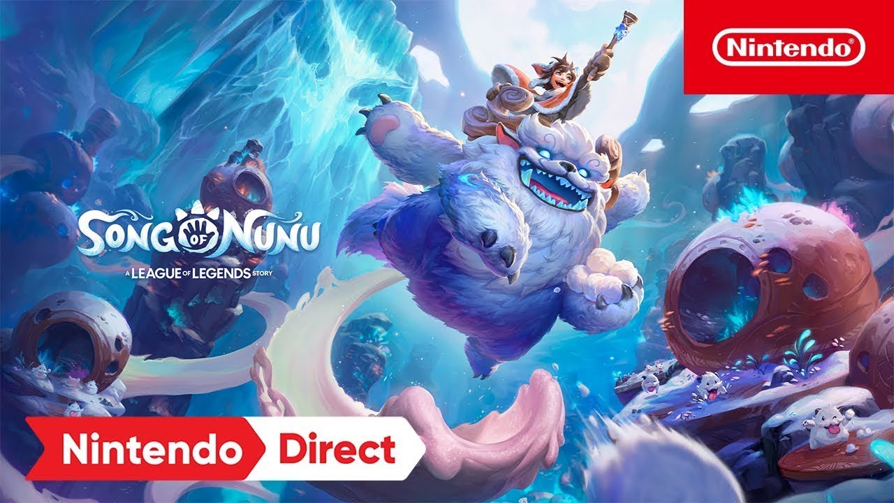 Song of Nunu: A League of Legends Story - Nintendo Direct 9.14.2023