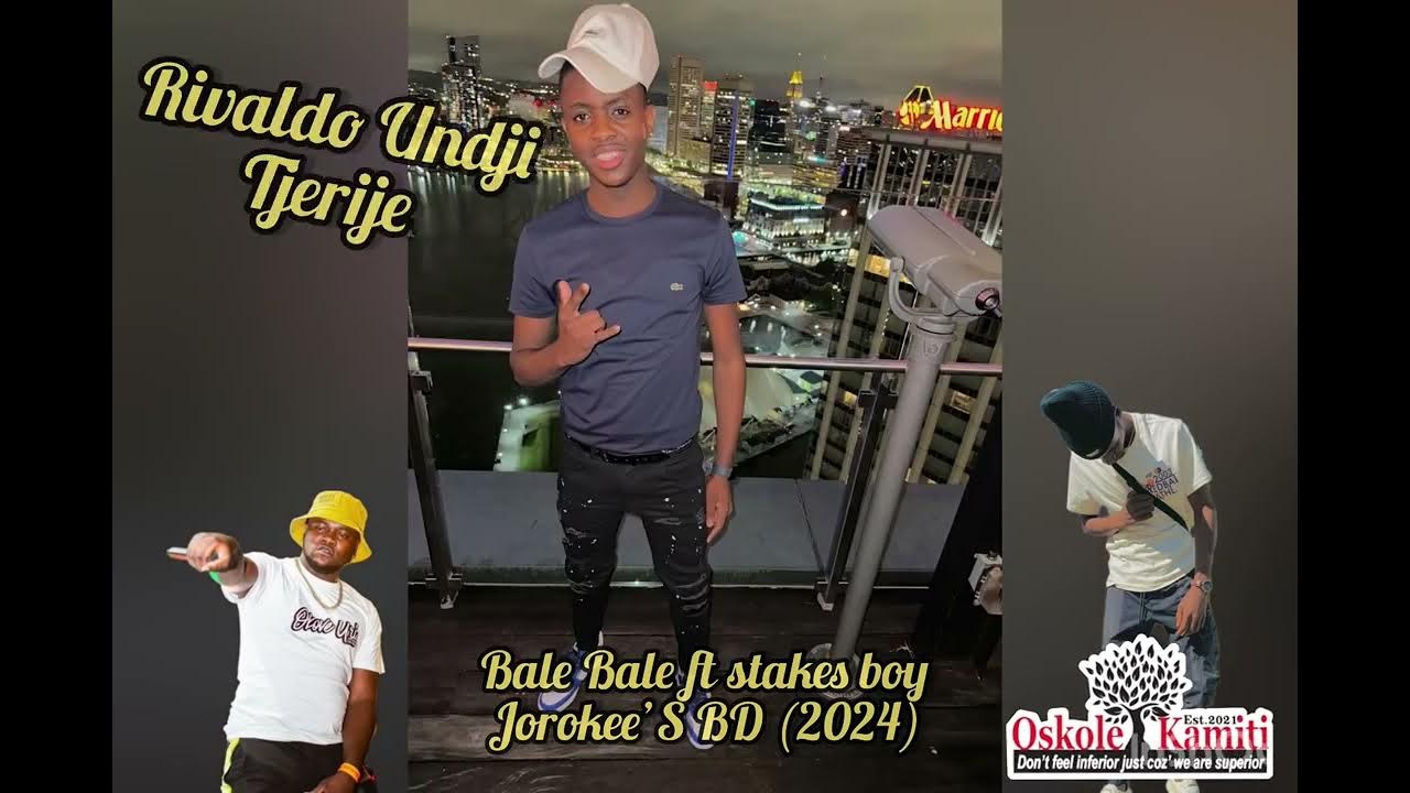 Bale Bale ft Stakes Boy Jorokee’S BD 2024 YouTube