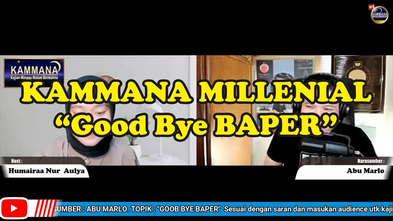 kammana-millenial-good-bye-baper-abu-marlo-new-kammana-youtube