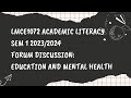 FORUM DISCUSSION : EDUCATION AND MENTAL HEALTH
