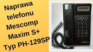 #12 Naprawa telefonu Mescomp Maxim S+ Typ PH-129SP