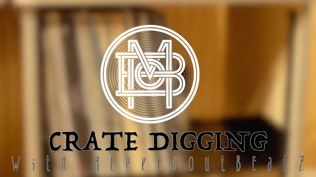 Crate Digging with MerkedOutBeatz (Series Trailer)