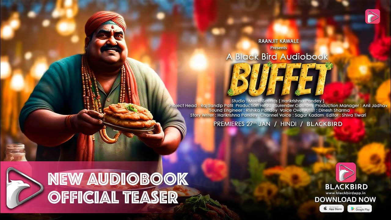 Buffet | Teaser |  Black Bird OTT | Audio Book Story | Raanjit Kawale
