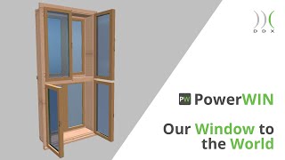 PowerWIN: Our Easy-to-use Window and Door Solution