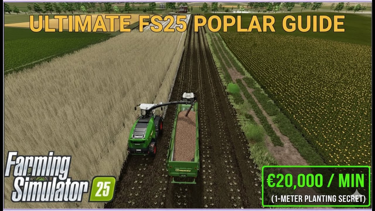 Farming Simulator 25 | Poplar: €20,000 Per Minute!