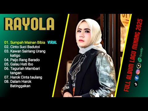 GALAU HATI IBO - FULL ALBUM LAGU RAYOLA TERBARU 2025 - LAGU MINANG VIRAL 2025
