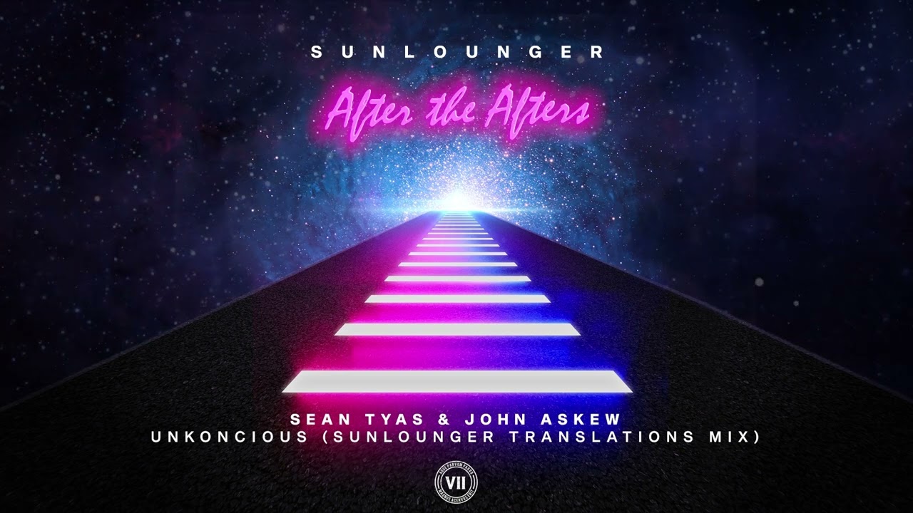 Sean Tyas & John Askew - Unkoncious (Sunlounger Translations)