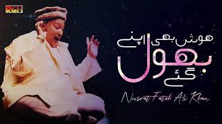 Hosh Bhi Apne Bhool Gaye Ustad Nusrat Fateh Ali Khan Rgh Hd Video